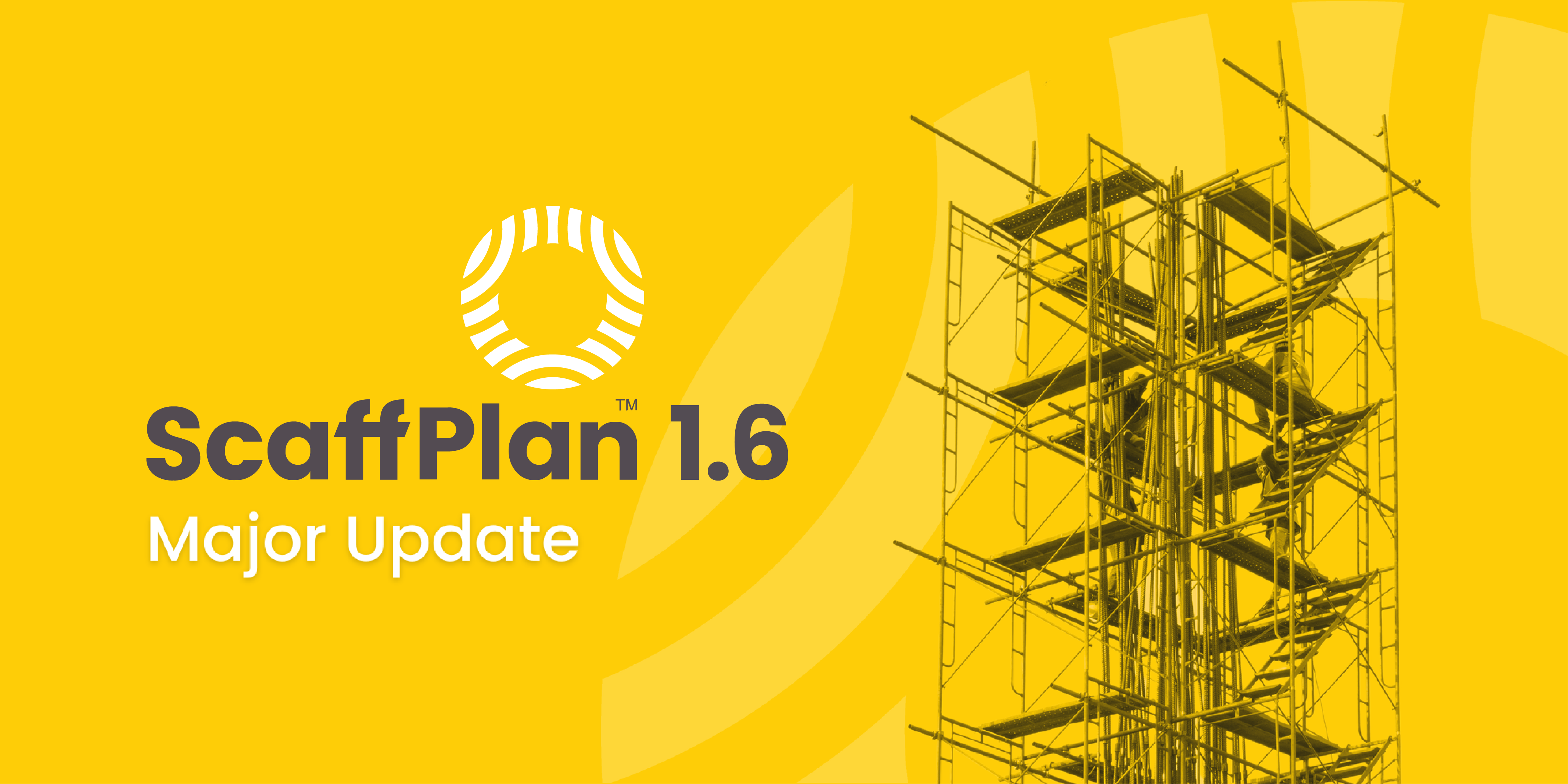 ScaffPlan 1.6 Major Update